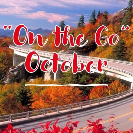 "on the go" october